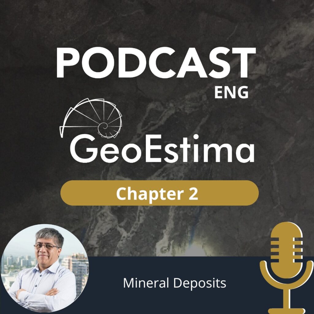 GeoEstima Podcast Chapter 2 Mineral Deposits
