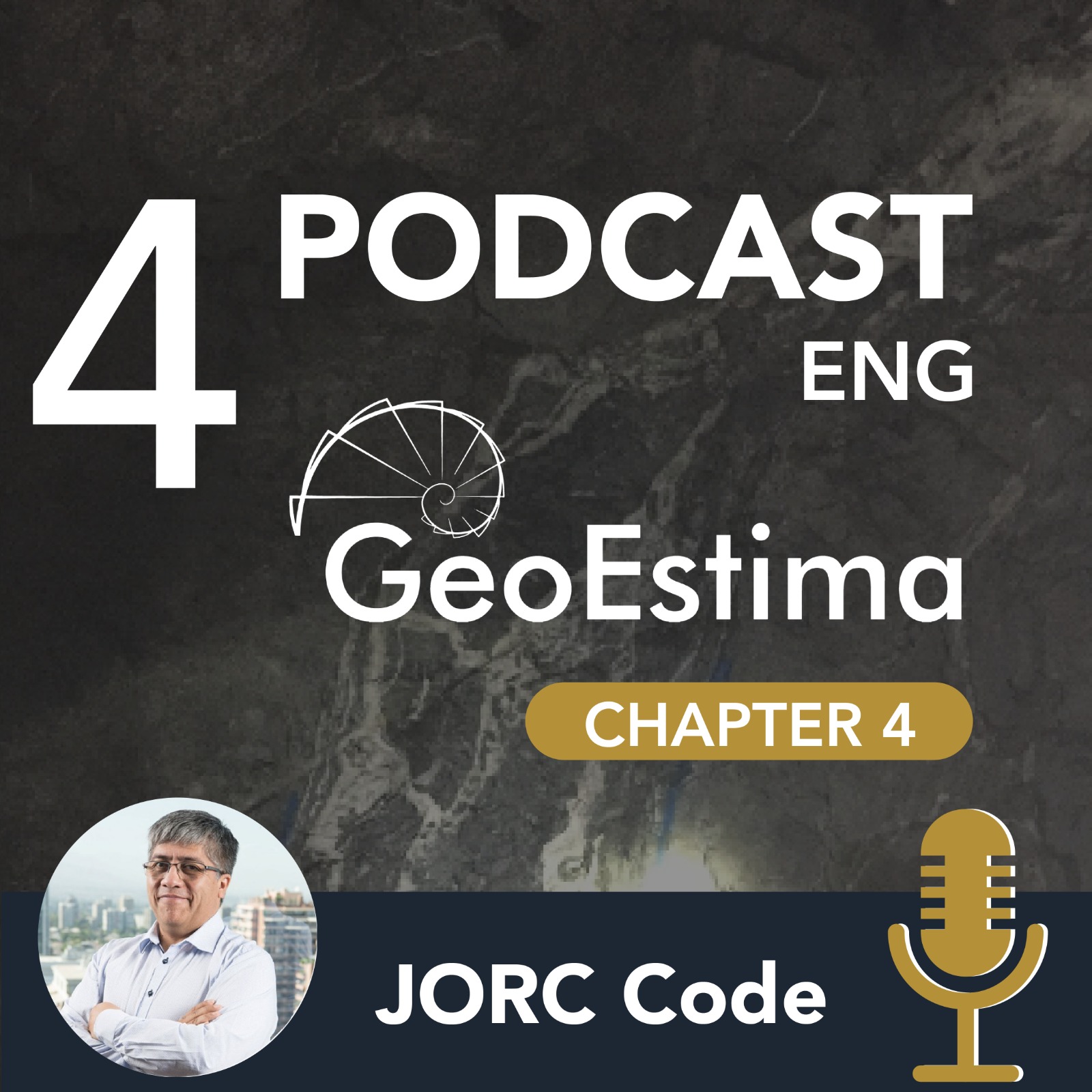 GeoEstima Podcast Chapter 4 JORC Code