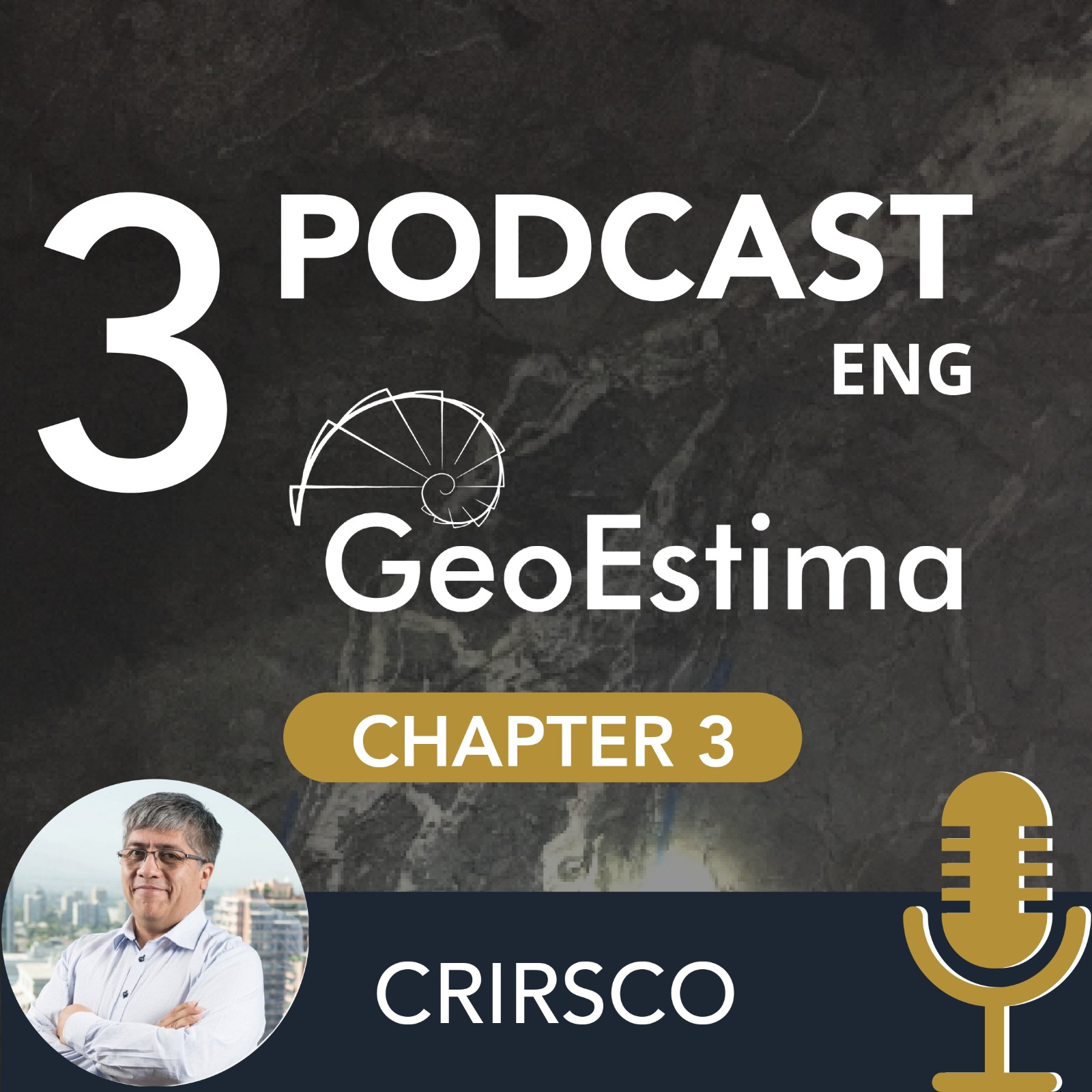 GeoEstima Podcast Chapter 3 CRIRSCO