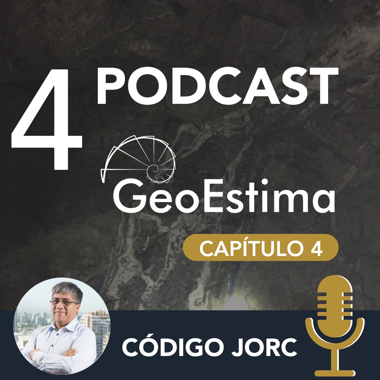 GeoEstima Podcast Capítulo 4 Código JORC